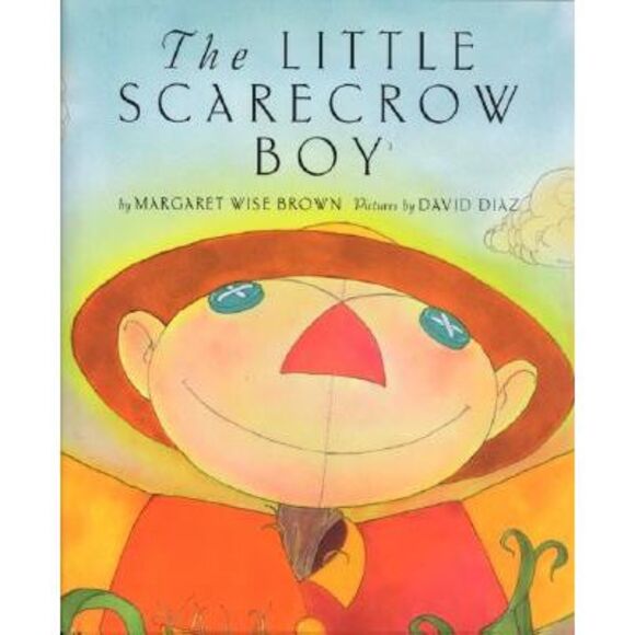 The Little Scarecrow Boy -- Margaret Wise Brown - Picture 1 of 1